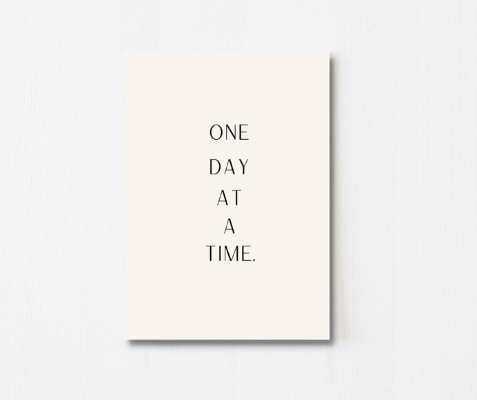 One Day At A Time Tan Greeting Card